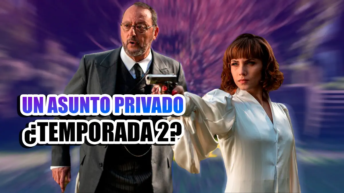 temporada 2 de un asunto privado