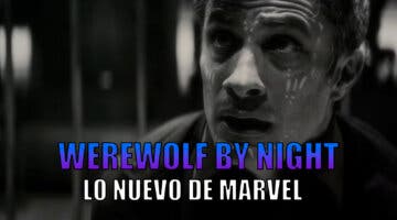 Imagen de Todo lo que sabemos de Werewolf by Night, la nueva película de terror de Marvel
