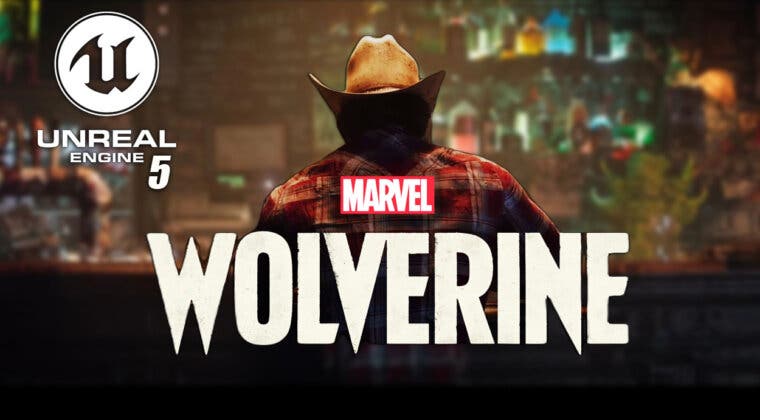 Imagen de El tráiler de Marvel's Wolverine nunca antes visto con Unreal Engine 5. Ojito, porque pinta muy bien