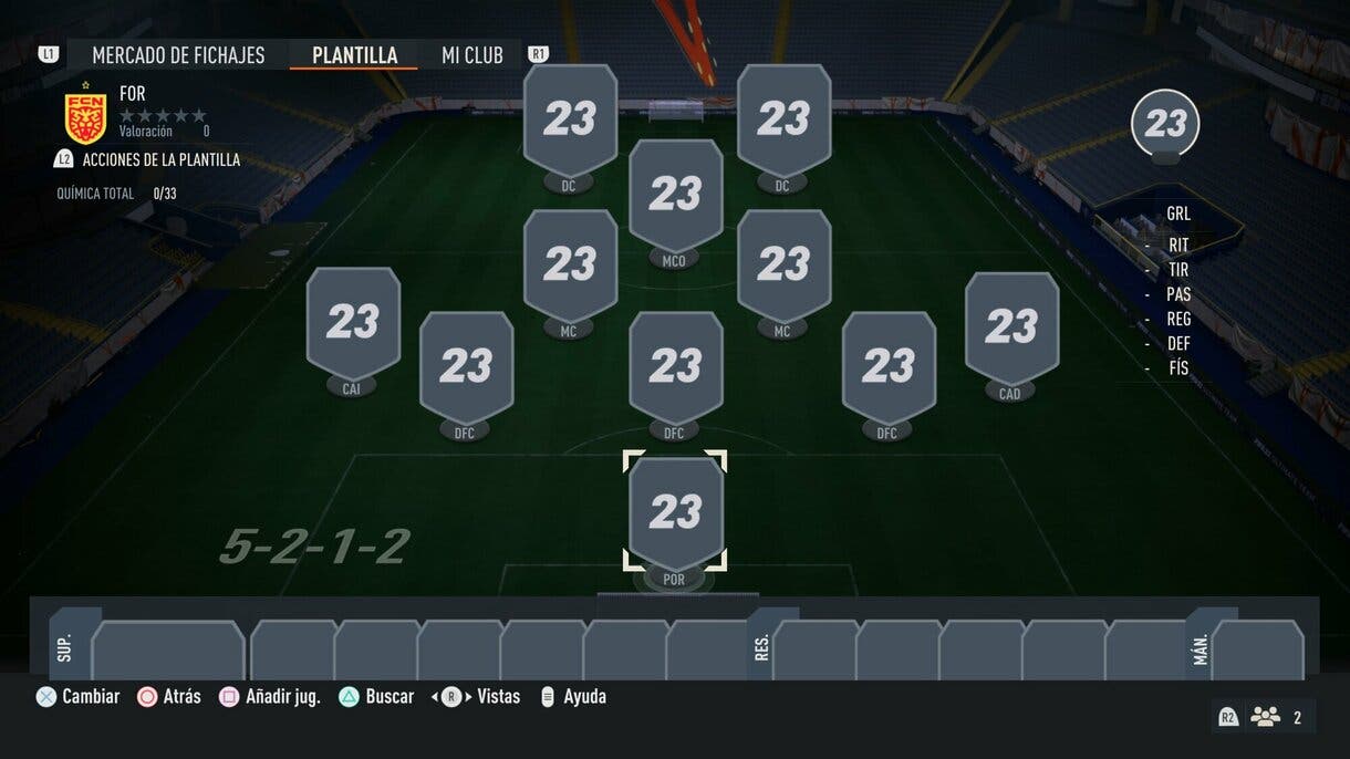 Plantilla FIFA 23 Ultimate Team vacía con la formación 5-2-1-2