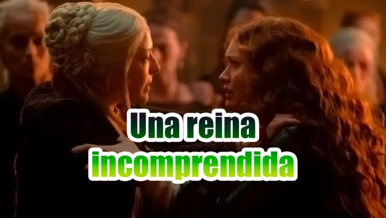 Alicent, Una Reina Incomprendida