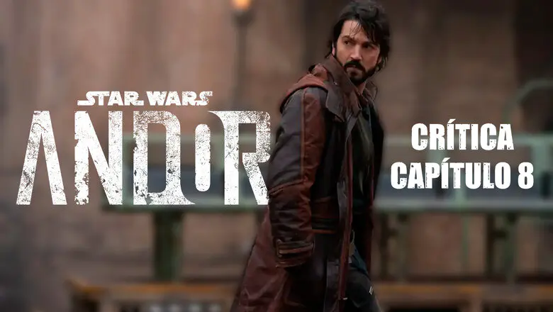 andor crítica capítulo 8