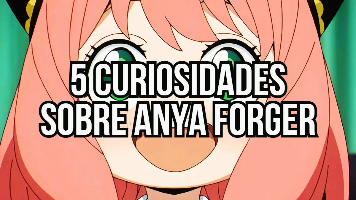 anya forger curiosidades