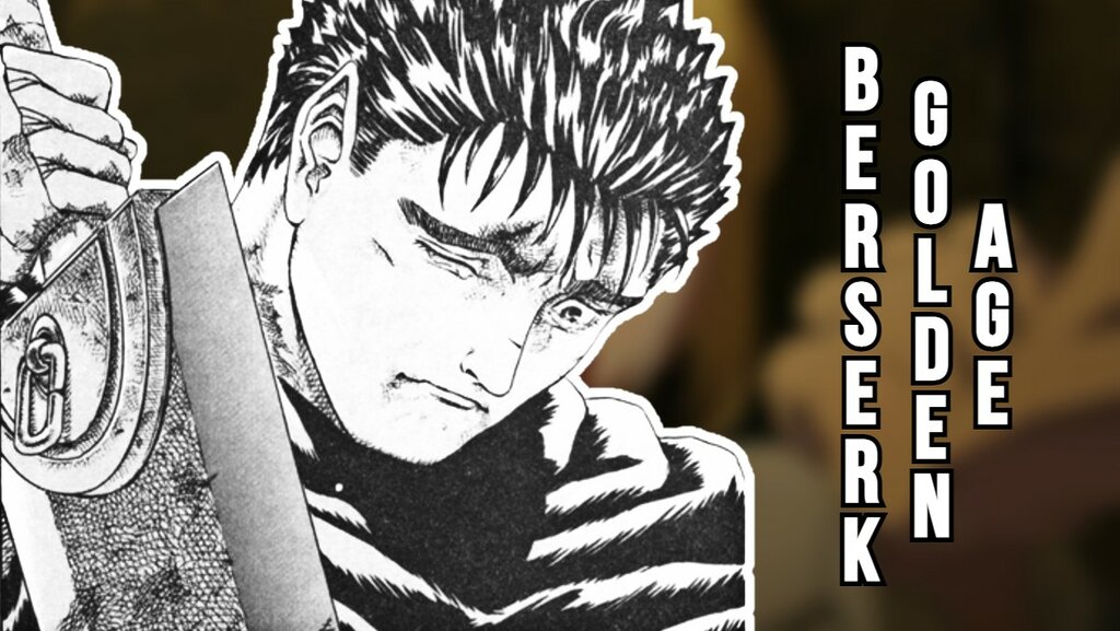 berserk glden age