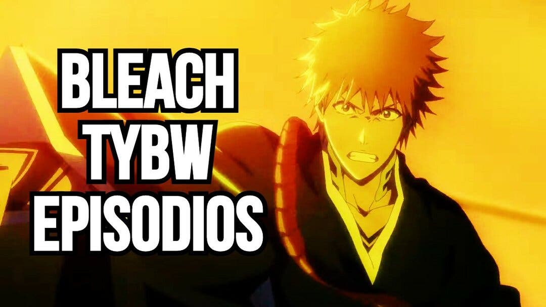 Bleach TYBW: ¿Cuántos episodios tendrá el anime? Se filtra la duración