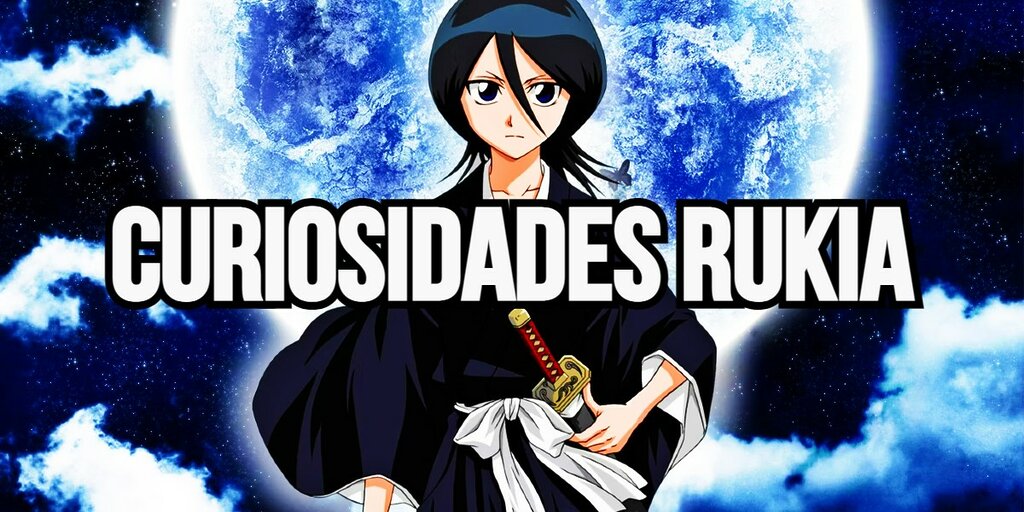 curiosididades rukia
