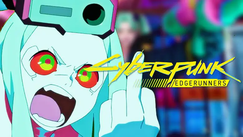 Cyberpunk: Edgerunners