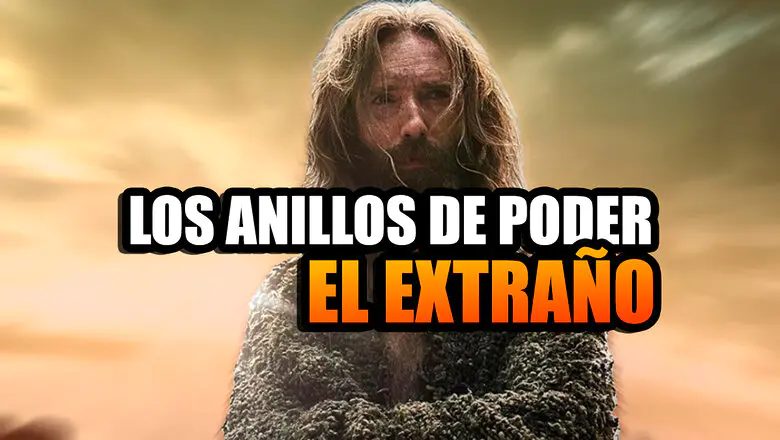 los anillos de poder el extraño