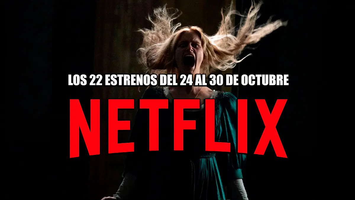 estrenos netflix