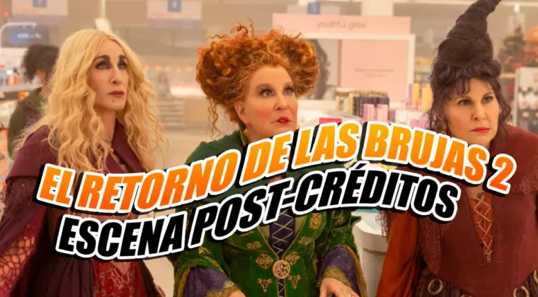 Imagen de El retorno de las brujas 2: ¿Qué significa la escena post-créditos?
