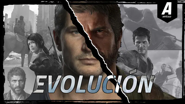 De Uncharted a The Last Of Us Evolución Naughty Dog