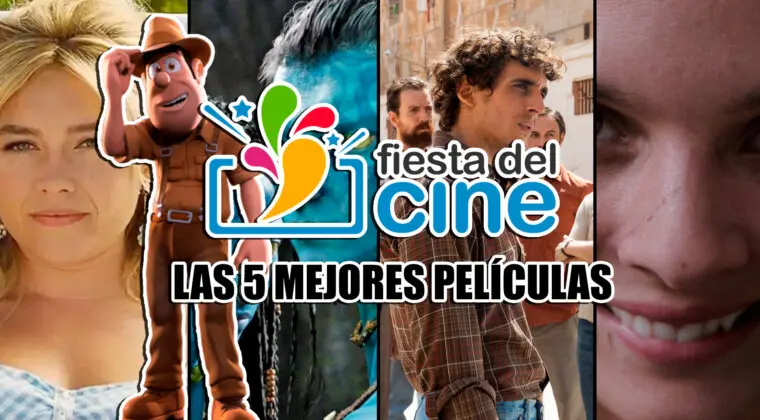 Imagen de ¿Cuáles son las 5 mejores películas para ver esta Fiesta del Cine 2022?