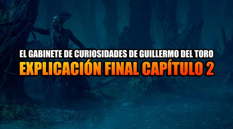 Imagen de El gabinete de curiosidades de Guillermo del Toro: final explicado del capítulo 2
