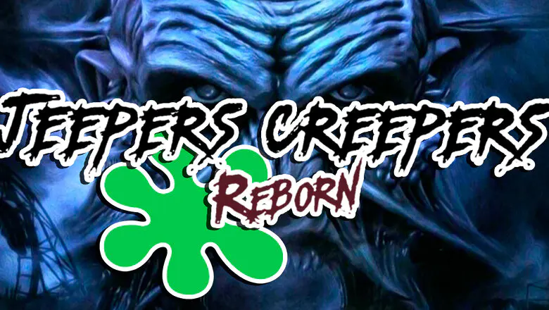 jeepers creepers reborn
