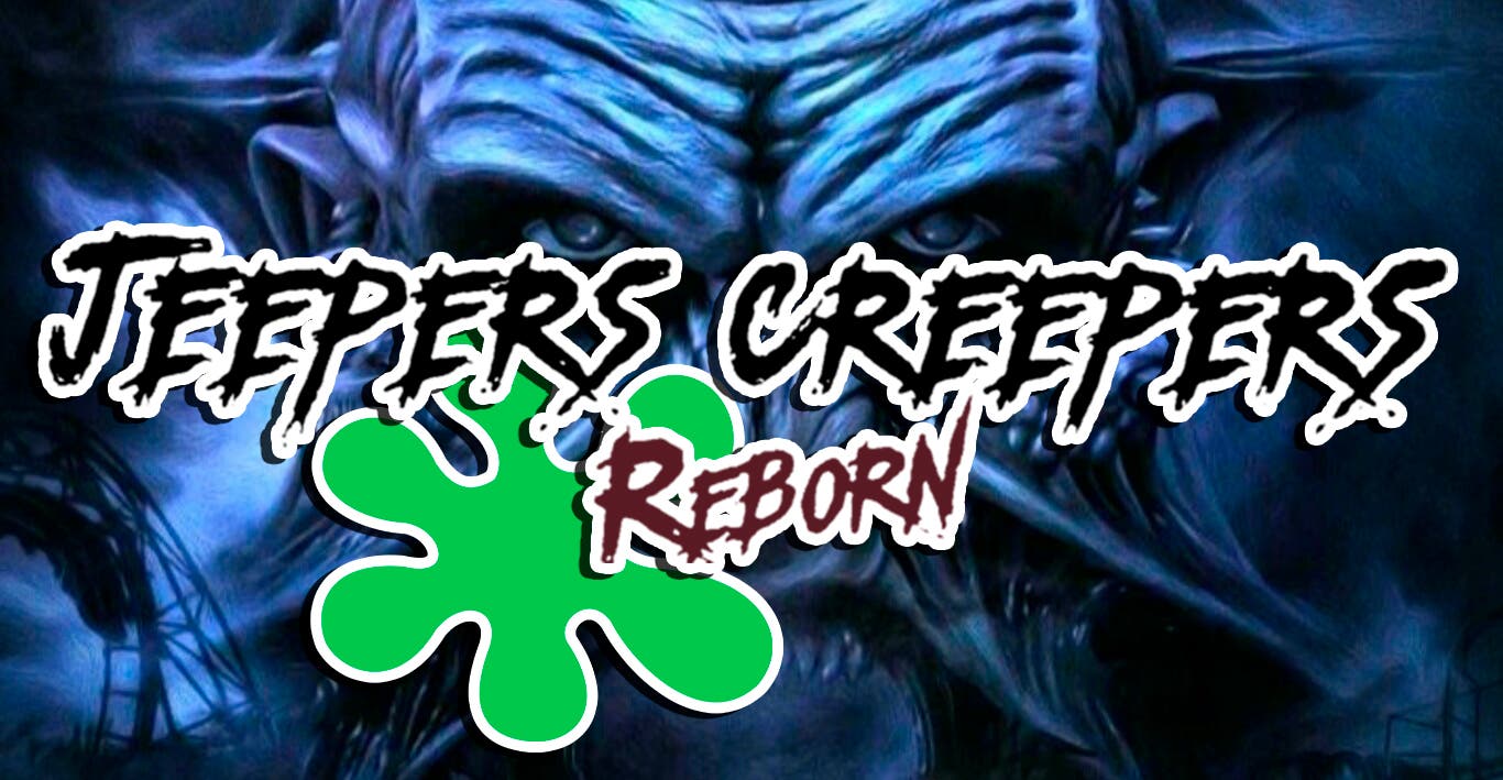 jeepers creepers reborn