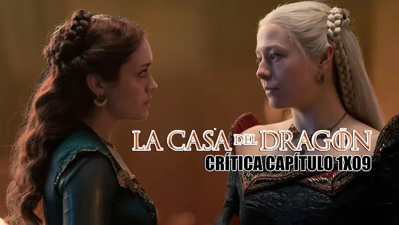 la casa del dragón 1x09