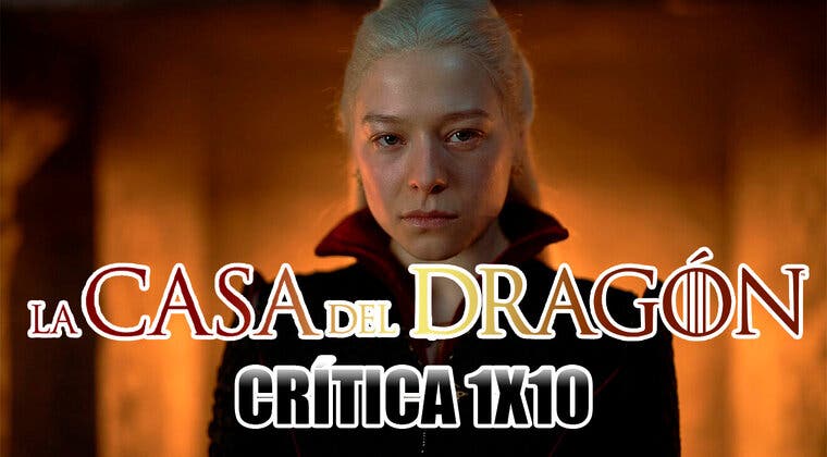 Imagen de Crítica 1x10 de La casa del dragón: Una conclusión redonda para una de las mejores series del año