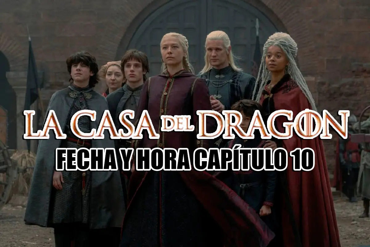 capitulo 10 la casa del dragon