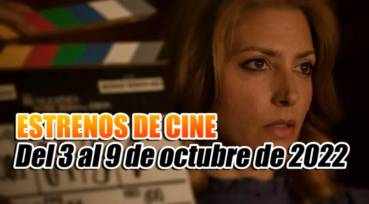 Imagen de ¿Cuáles son los estrenos de cine esta semana? (3-9 de octubre de 2022)