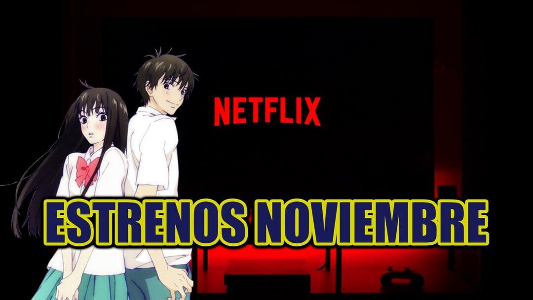 ESTRENOS ANIME NETFLIX NOVIEMBRE 2022