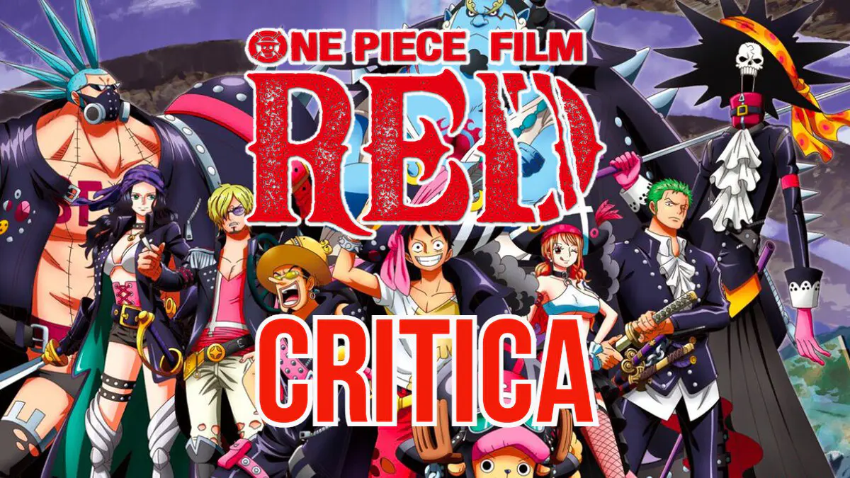 ONE PIECE FILM RED CRITICA