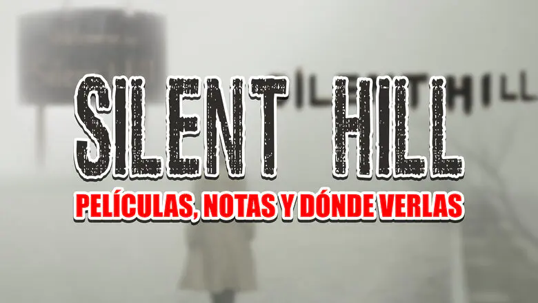 peliculas silent hill