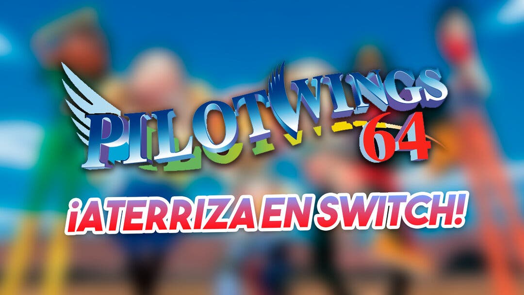 Pilotwings 64 Aterrizará Muy Pronto En El Expansion Pack De Nintendo Switch Online 7357