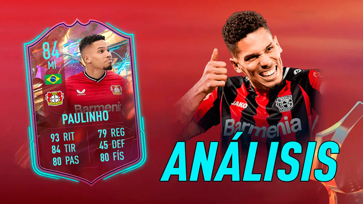 FIFA 23 Ultimate Team Análisis Paulinho Rulebreakers