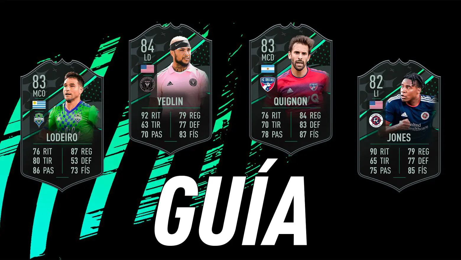 FIFA 23 Ultimate Team Guía Fundaciones MLS Yedlin Quignon Lodeiro Jones
