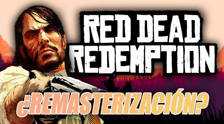 Imagen de Red Dead Redemption podría recibir una remasterización tras este detalle