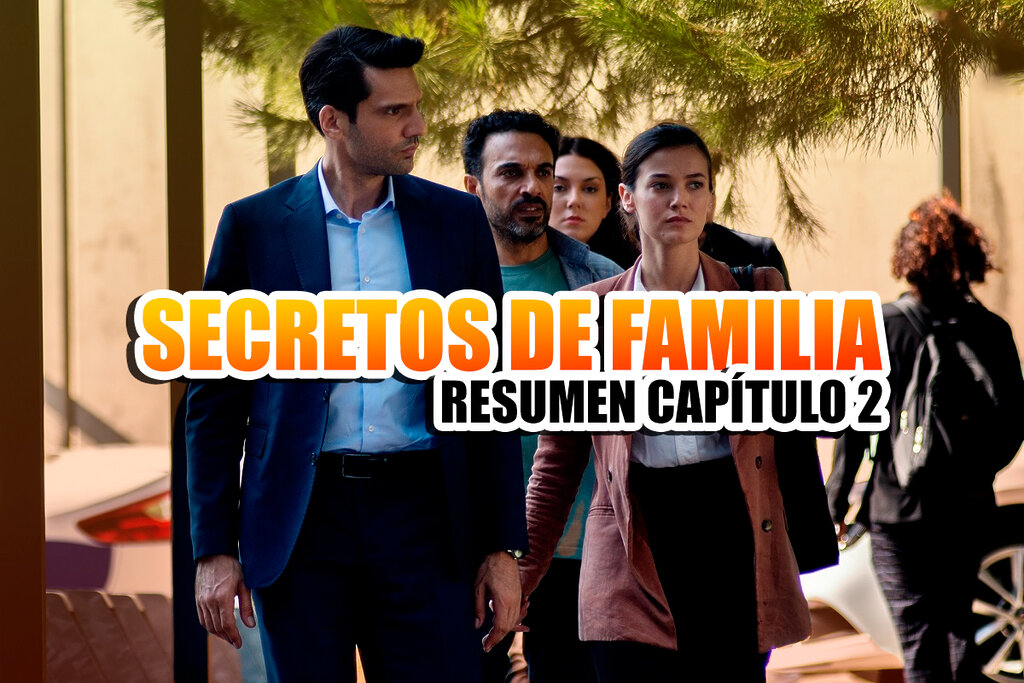 secretos de familia capitulo 2