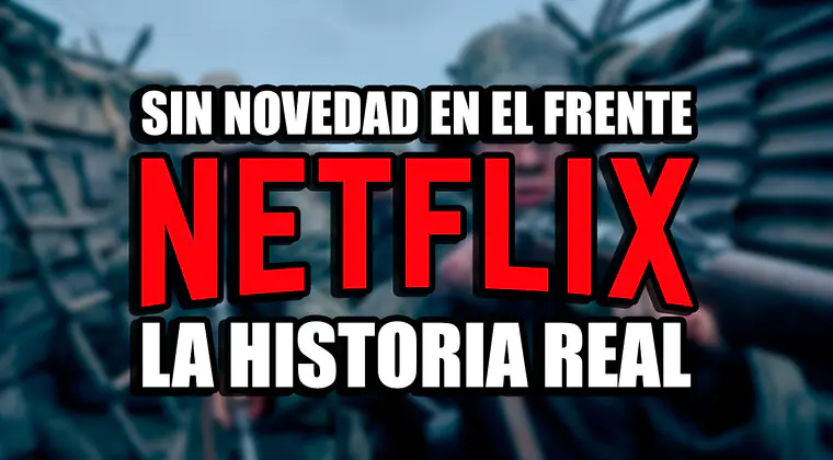 Imagen de Sin novedad en el frente: la historia de la I Guerra Mundial más desconocida en la que se basa la película de Netflix