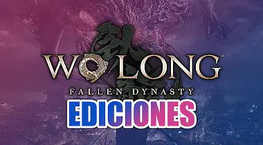 Imagen de Ediciones de Wo Long: Fallen Dynasty y todo lo que debes saber de ellas