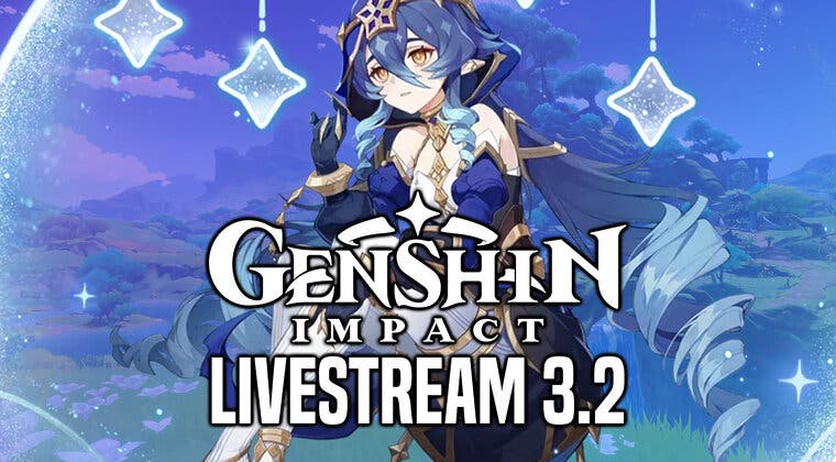 Imagen de No te pierdas el livestream de Genshin Impact sobre la versión 3.2: Fecha, hora y dónde ver