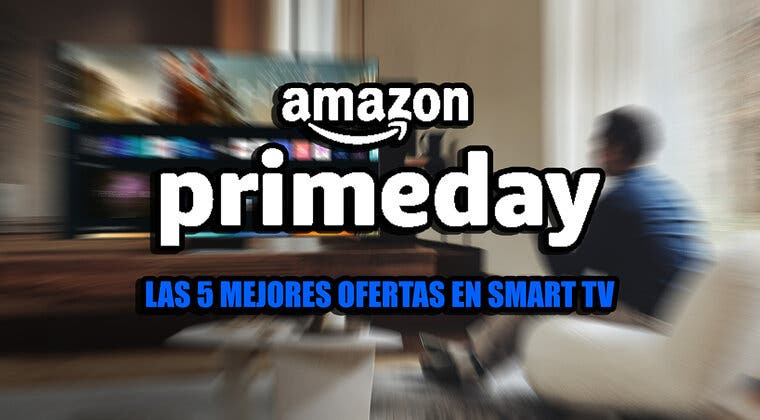 Imagen de Las 5 mejores ofertas en Smart TV del Amazon Prime Day [Octubre 2022]
