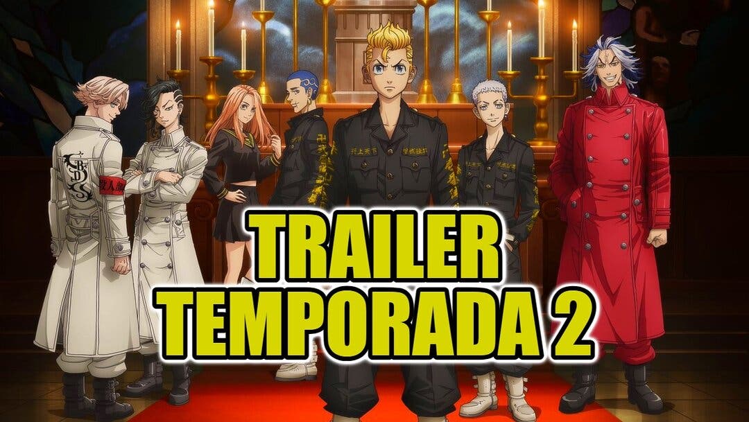 La Temporada 2 de Tokyo Revengers calienta motores con un primer tráiler  cargado de emociones