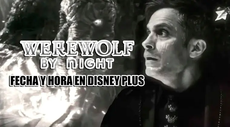 Imagen de ¿Cuándo se estrena Werewolf by Night en Disney Plus? Fecha y hora