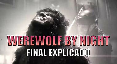 Imagen de Explicamos el final de Werewolf by Night (La Maldición del Hombre Lobo)