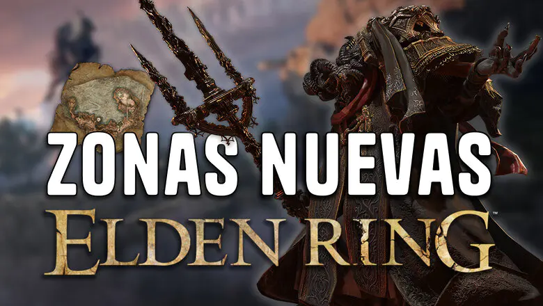 Zonas Nuevas Mapa DLC Elden Ring