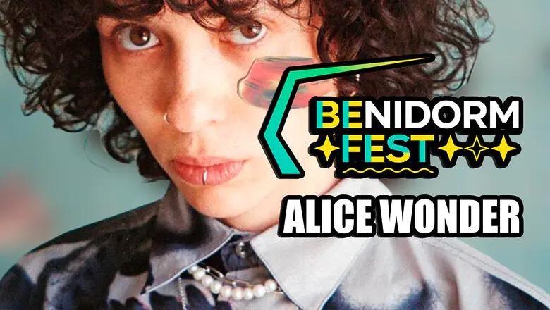 alice wonder benidorm fest 2023