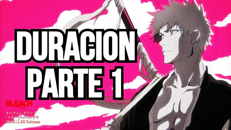 bleach tybw parte 1