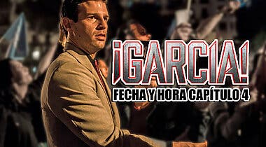 Imagen de Fecha y hora del Capítulo 4 de ¡García!: ¿Cuándo se estrena en HBO Max?