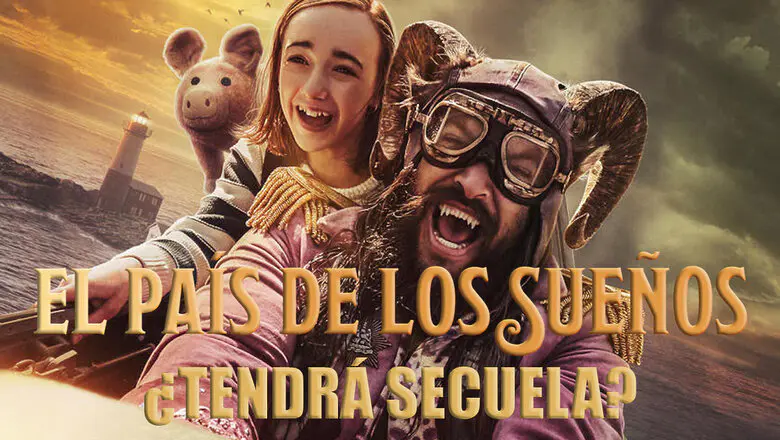 el país de los sueños 2