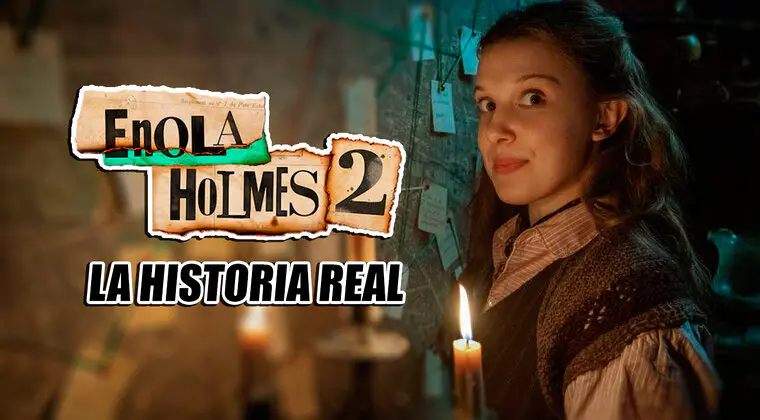 Imagen de La historia real que inspiró Enola Holmes 2: la huelga de cerilleras de la fábrica Bryant & May