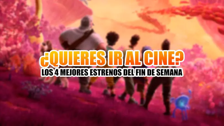 estrenos cine fin de semana