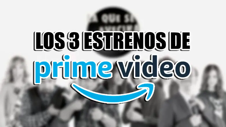 estrenos prime video