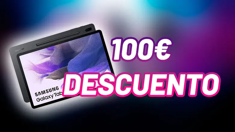 Samsung Galaxy Tab descuentazo
