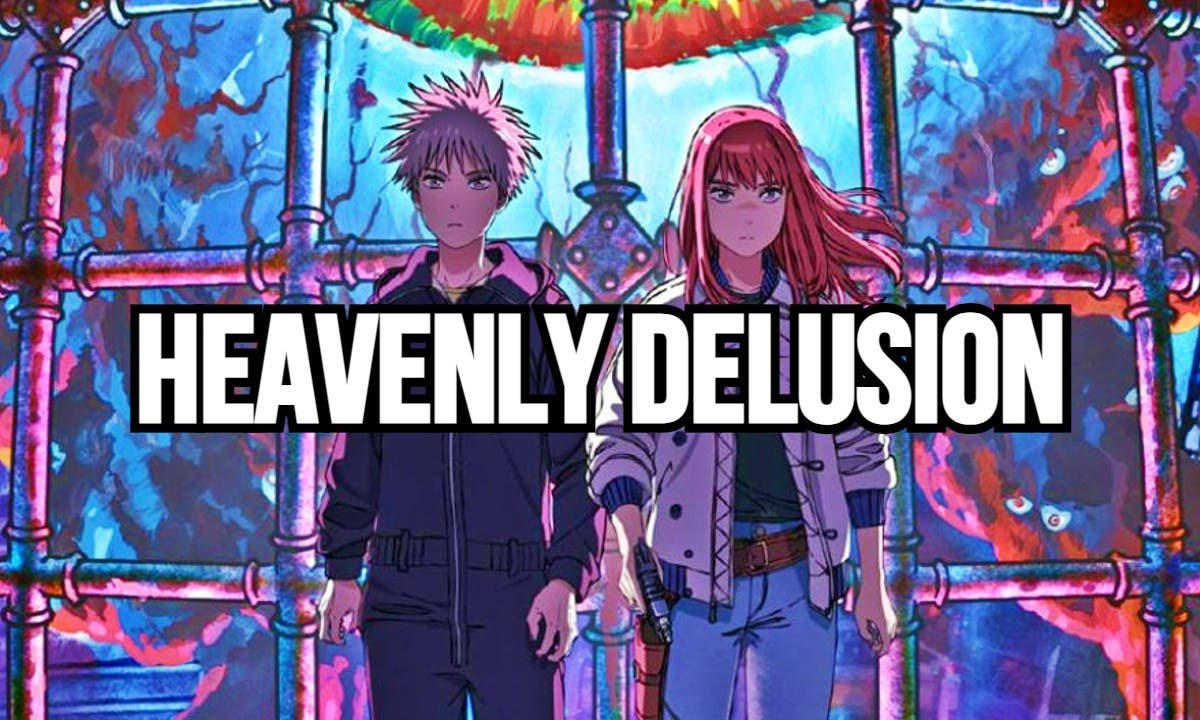 heavenly delusion