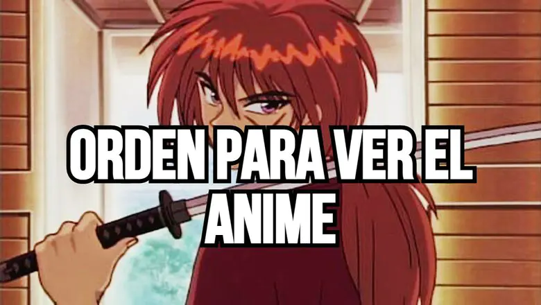 kenshin orden del anime