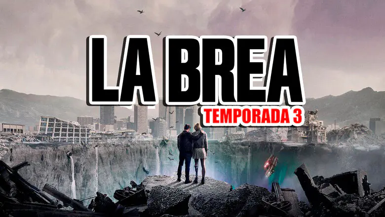 temporada 3 de la brea